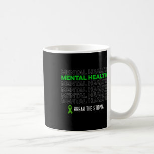 Health Awareness Break The Stigma Ribbon Coffee Mug
