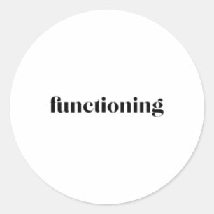 Health Awareness functioning Classic Round Sticker