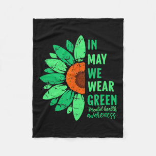 Health Awareness In May We Wear Green Sunflower Fleece Blanket
