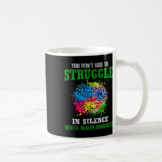 Health Awareness Month Fight Stigma Mental Disease Coffee Mug