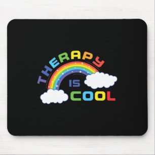 Health Awareness Month Therapy Is Cool Positive Qu Mouse Pad
