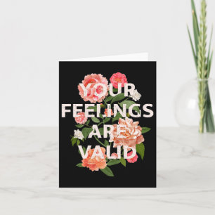 Health Awareness Month Your Feelings Are Valid 1 Card