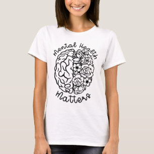 Health Awareness Problems Flowers Human Brain Illn T-Shirt