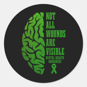 Health Awareness Problems Not All Wounds Are Visib Classic Round Sticker