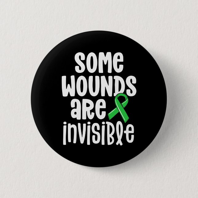 Health Awareness Some Wounds Are Invisible  6 Cm Round Badge (Front)