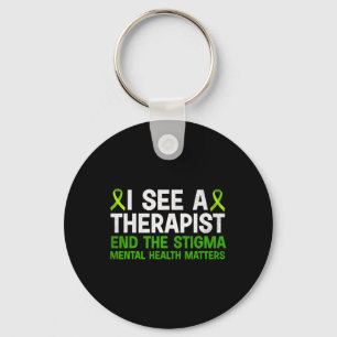 Health Awareness Therapist End The Stigma Mens  Key Ring