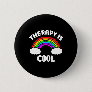 Health Awareness Therapy Is Cool Rainbow 6 Cm Round Badge