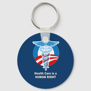 Health Care is a human right Key Ring