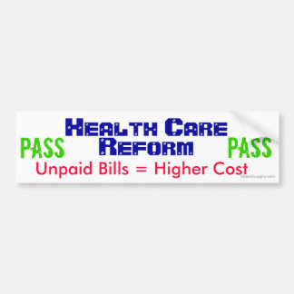 Health Care Reform Bumper Sticker