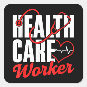 Health Care Worker Free Universal Affordable Healt Square Sticker
