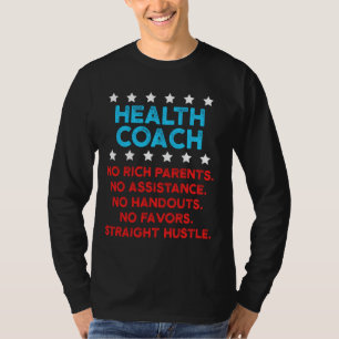 Health Coach Mentor Rich Wellness Coaching T-Shirt