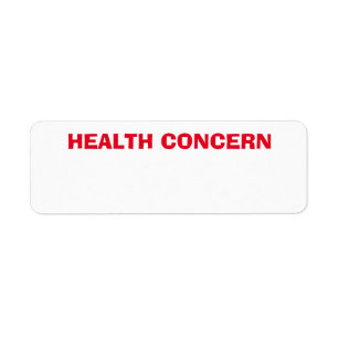 health concern health label return address label