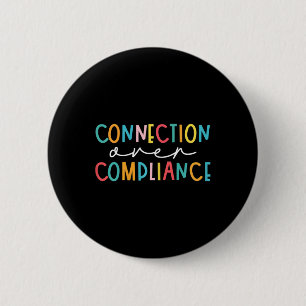 Health Connection Over Compliance Autism Awareness 6 Cm Round Badge