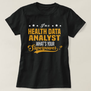 Health Data Analyst T-Shirt