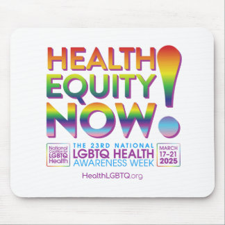 Health Equity Now! Mousepad