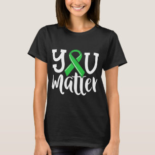 Health For Women You Problem Green Ribbon T-Shirt