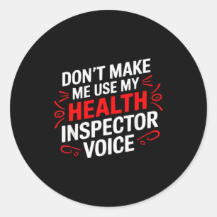 Health Inspector Job Profession Public Health Classic Round Sticker