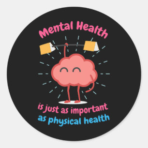 Health Is Just Physical Health Motivational Classic Round Sticker