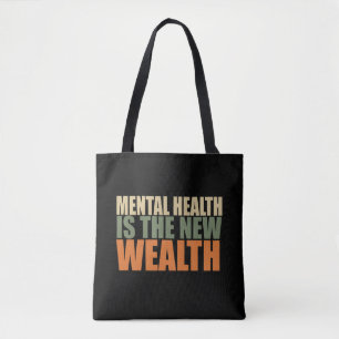 Health is the new wealth tote bag