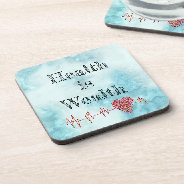 Health Is Wealth Beverage Coaster (Left Side)