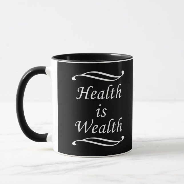 Health is wealth motivational positive quotes mug (Left)