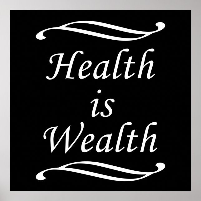 Health is wealth motivational positive quotes poster (Front)