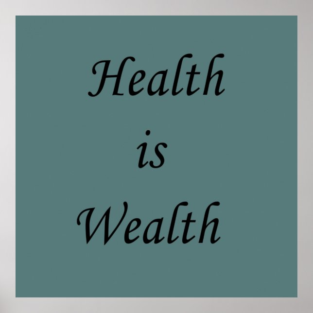 Health is wealth motivational positive quotes poster (Front)