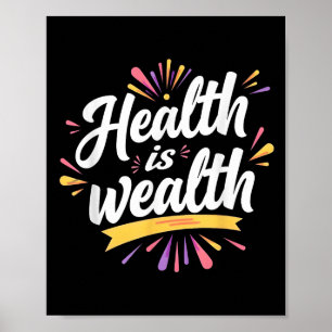 Health Is Wealth _ Motivational Quote Design  Poster