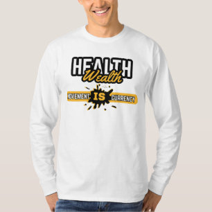 Health Is Wealth Movement Bold Yellow Empowerment T-Shirt