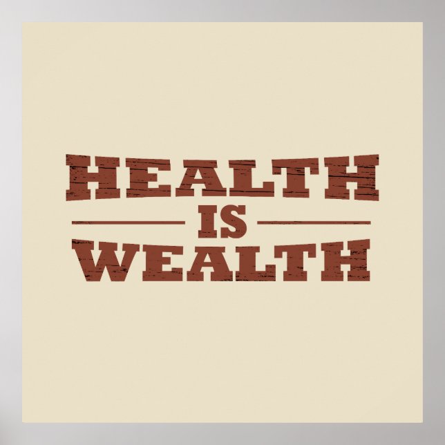 Health is wealth poster (Front)