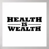 Health is wealth