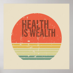 Health is wealth vintage poster