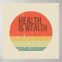 Health is wealth vintage