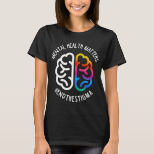 Health Maters End Stigma T-Shirt