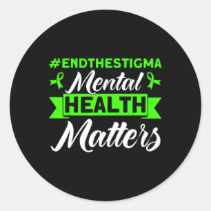 Health Mental Health Problems Mental Health Awaren Classic Round Sticker