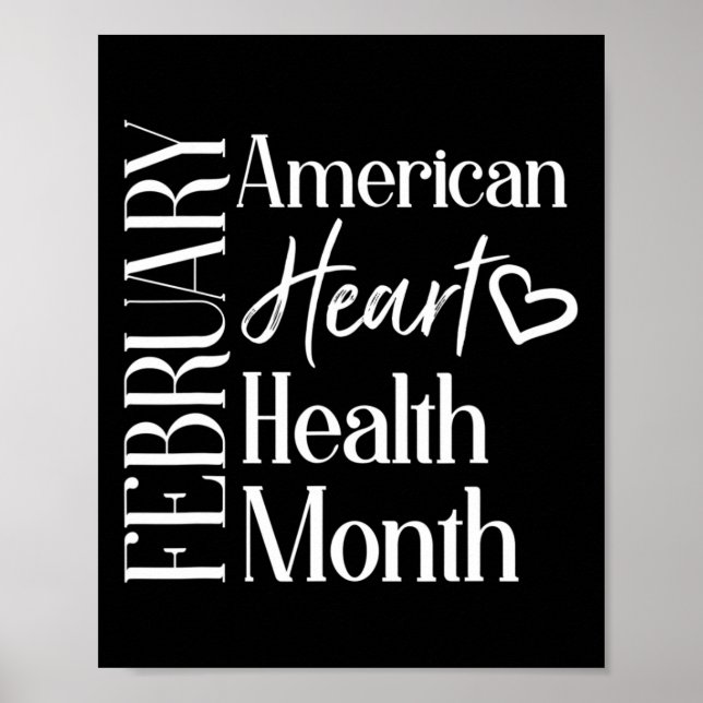 Health Month February American Heart Health 1  Poster (Front)