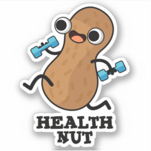 Health Nut Funny Exercise Peanut Pun 