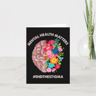 Health Problems Awareness Month End The Stigma  Card