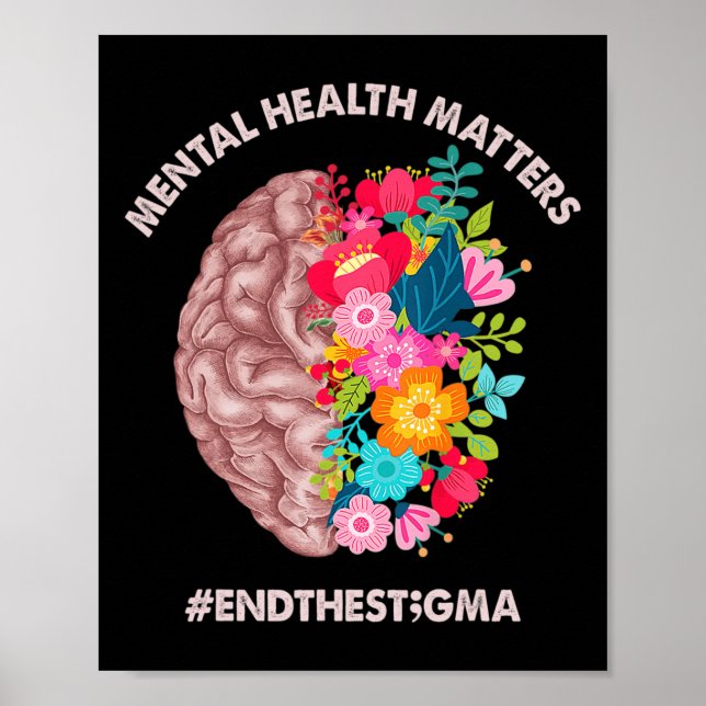 Health Problems Awareness Month End The Stigma  Poster (Front)