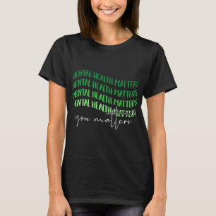 Health Problems Awareness Warrior Councilor Therap T-Shirt