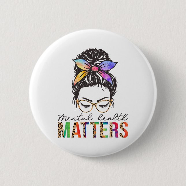 Health Problems Brain Illness Mental Health Awaren 6 Cm Round Badge (Front)