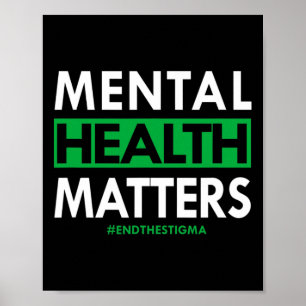 Health Problems End The Stigma Awareness Poster