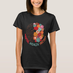 Health Problems End The Stigma Floral Brain Women  T-Shirt