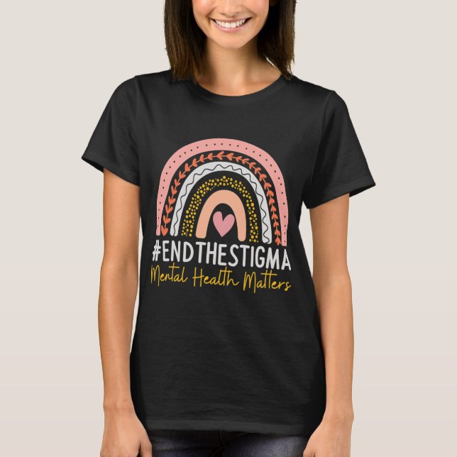 Health Problems End The Stigma Rainbow Boho  T-Shirt (Front)