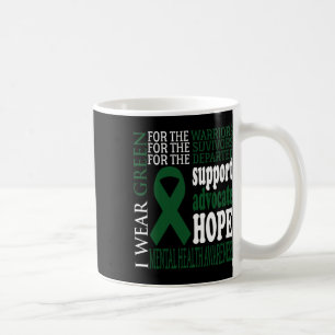 Health Problems Green Ribbon Mental Health Awarene Coffee Mug