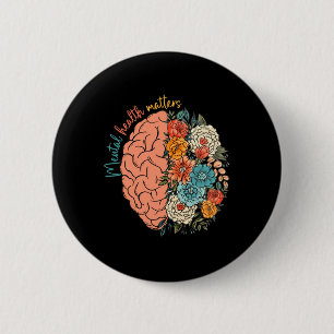 Health Problems Human Brain Illness Awareness 6 Cm Round Badge