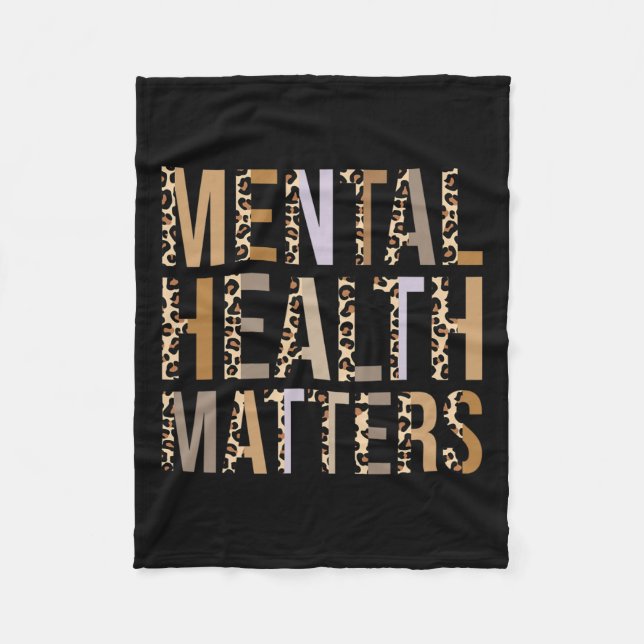 Health Problems Leopard Print Mental Awareness Mon Fleece Blanket (Front)