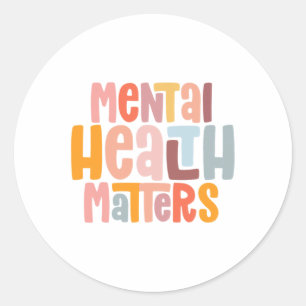 Health Problems Mental Health Awareness Illness Classic Round Sticker
