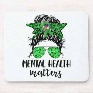 Health Problems Messy Bun Gift Mental Health Aware Mouse Pad