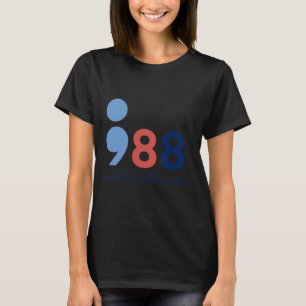 Health Problems Semicolon Suicide Hotline Preventi T-Shirt